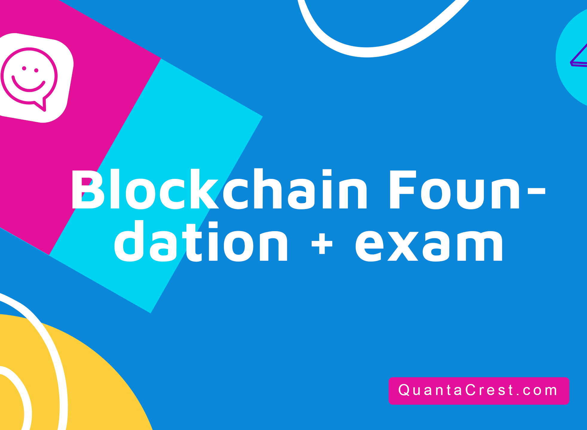 Blockchain Foundation + exam